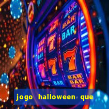 jogo halloween que ganha dinheiro